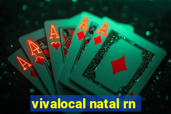 vivalocal natal rn